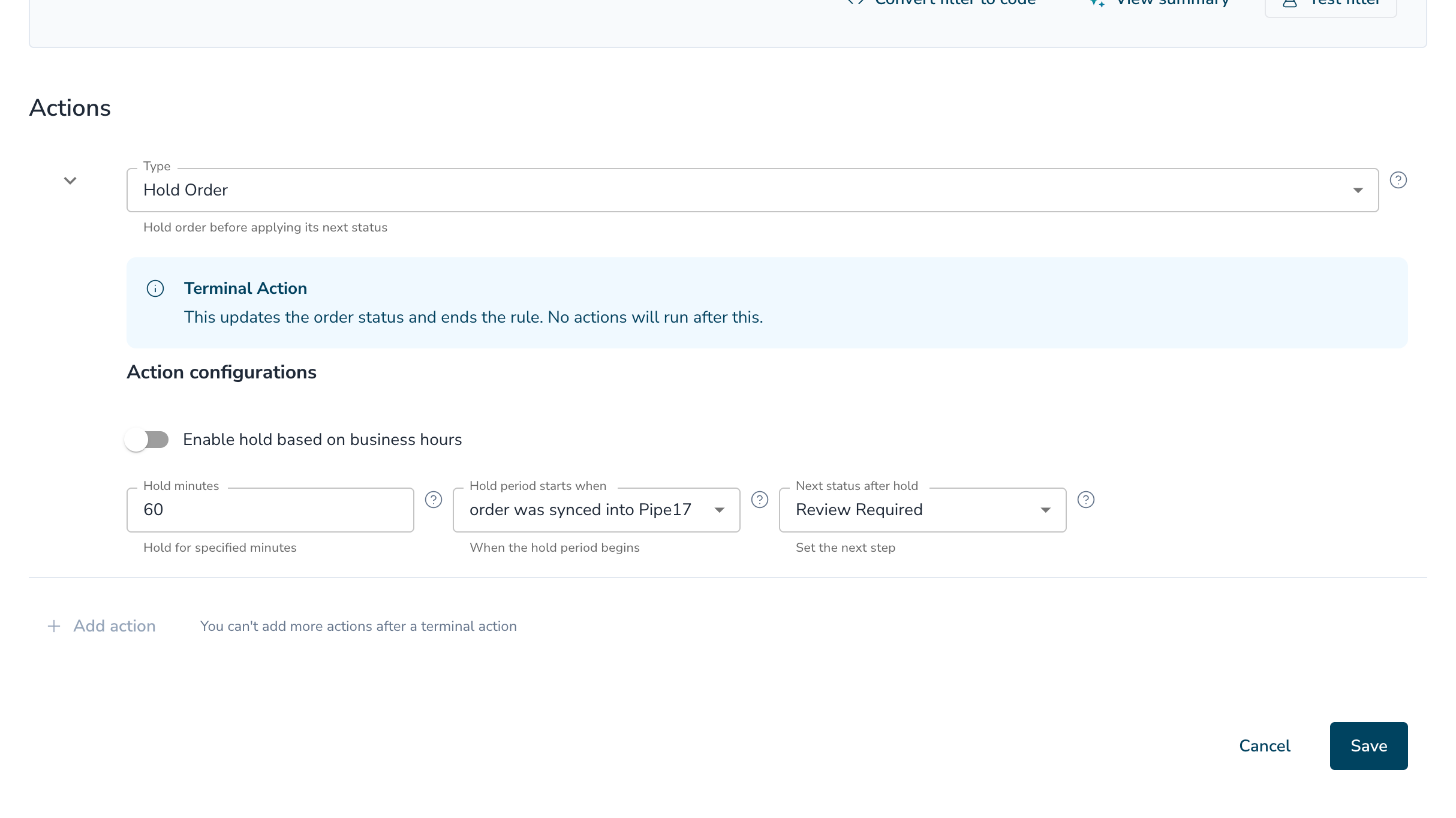 Hold Order action with Hold minutes set to 60 and Next status after hold set to Review Required